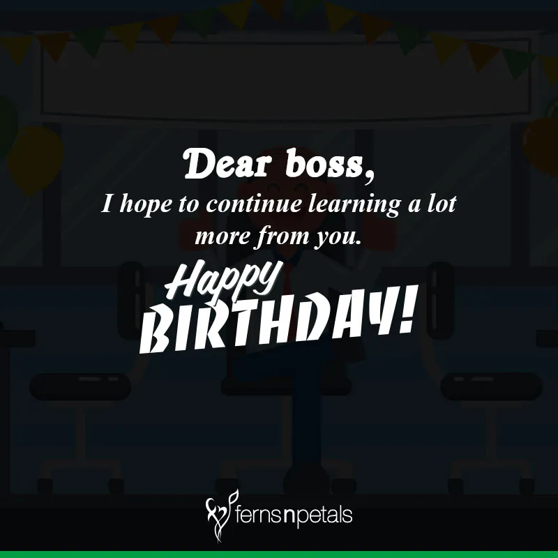 Best Happy Birthday Quotes, Wishes For Boss 2021 - Ferns N Petals