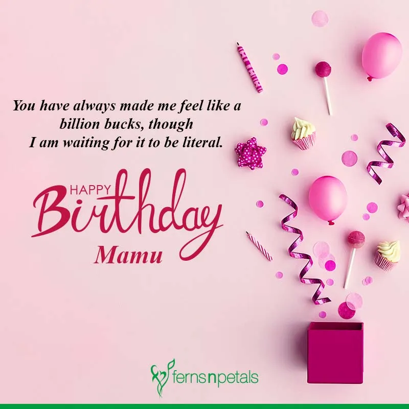 Best Happy Birthday Quotes, Wishes For Mama - Ferns N Petals