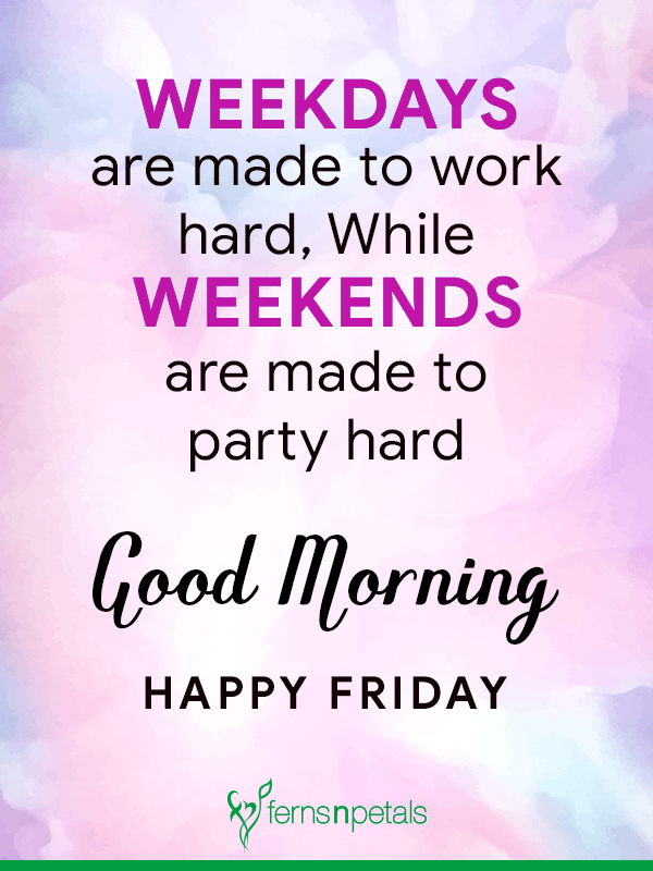 happy friday morning quotes